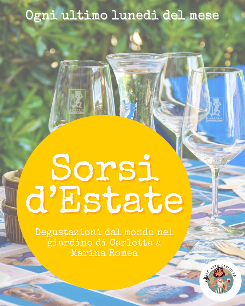 Sorsi d'Estate - Degustazioni di vini del Nuovo Mondo da Carlotta